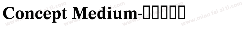 Concept Medium字体转换